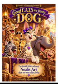 Good C.A.T University presents: Good C.A.T.S are funny.....DOG